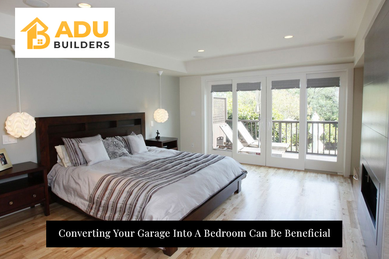 Converting Your Garage Into A Bedroom Can Be Beneficial