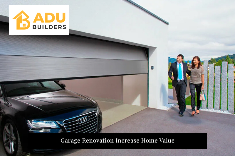 Garage Renovation Increase Home Value