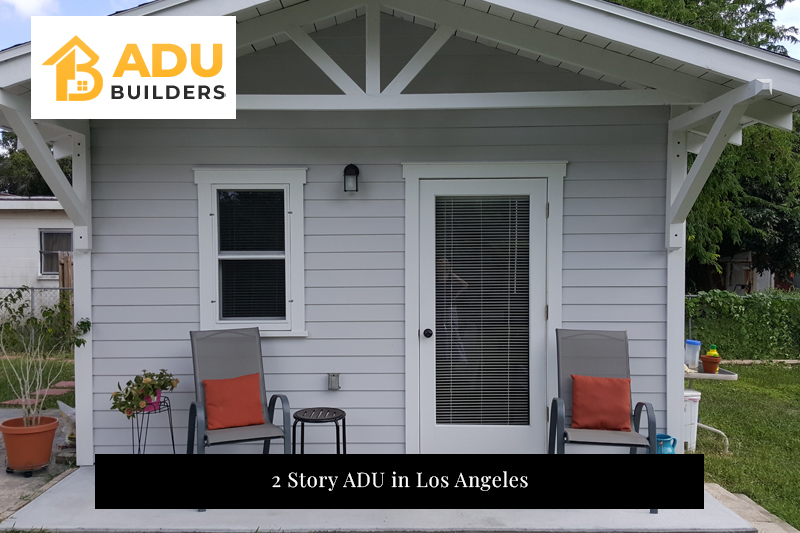 2 Story ADU in Los Angeles