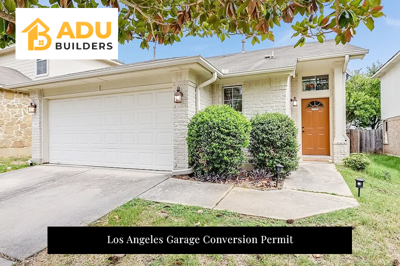 Los Angeles Garage Conversion Permit
